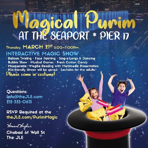 Magical Purim at the Seaport / Pier 17