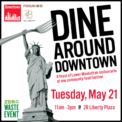 Dine Around Downtown on Fosun Plaza at 28 Liberty