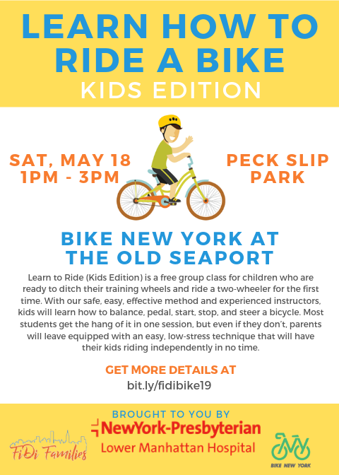 3rd Annual "Learn to Bike" Workshop with Bike New York, Sponsored by NY Presbyterian Lower Manhattan Hospital