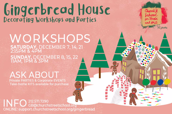 Gingerbread House Decorating Workshops at Church Street School for Music and Art