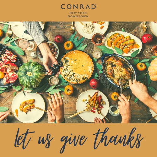 The Conrad Thanksgiving Feast (pre-order by November 20)